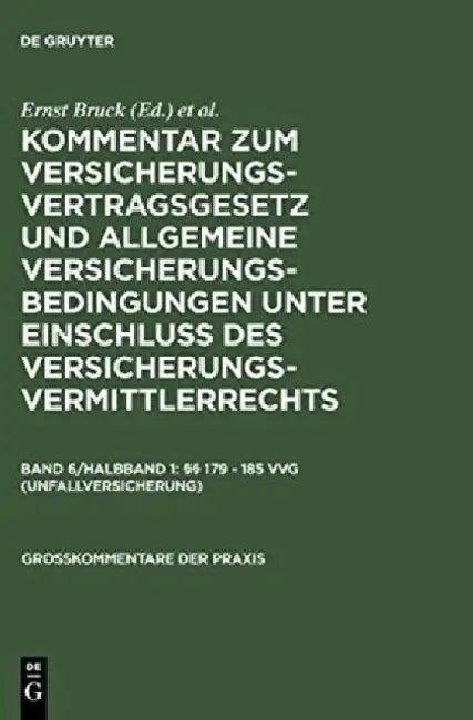 179 - 185 Vvg (Unfallversicherung) (English, Klaus Wagner)