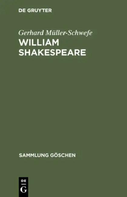 William Shakespeare (English, Gerhard Müller-Schwefe)