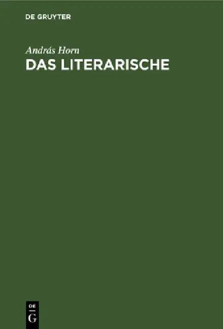 Das Literarische (English, András Horn)