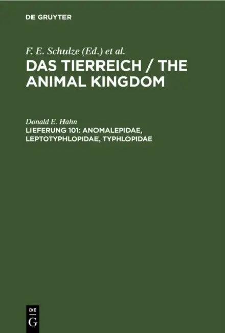 Anomalepidae, Leptotyphlopidae, Typhlopidae (English, Donald E. Hahn)