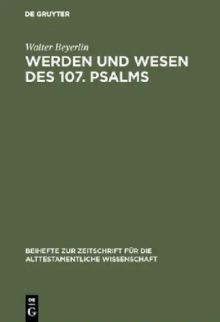 Werden und Wesen des 107. Psalms (English, Walter Beyerlin)