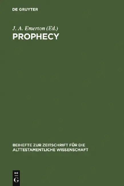 Prophecy (English, J. a. Emerton)