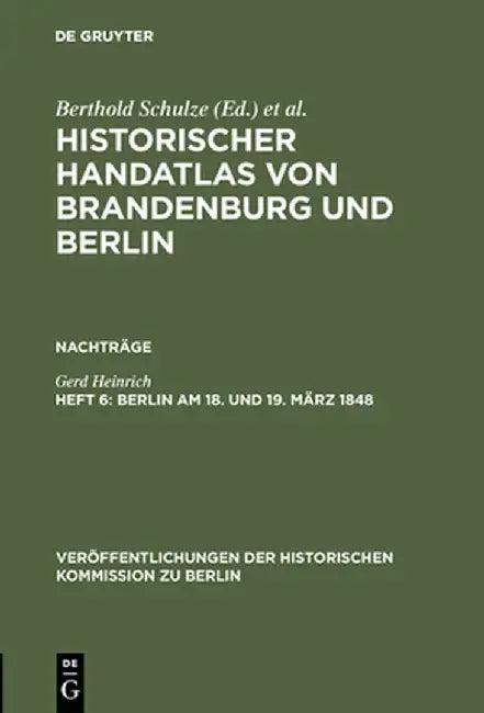 Berlin Am 18. Und 19. Mrz 1848 (English, Gerd Heinrich)