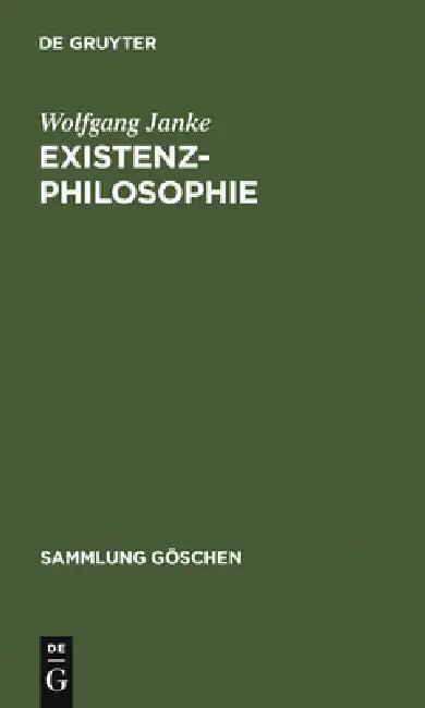 Existenzphilosophie (English, Wolfgang Janke)
