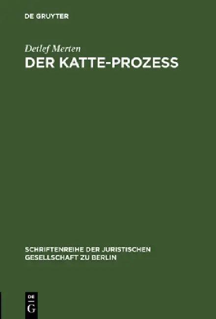 Der Katte-Prozeß (English, Detlef Merten)