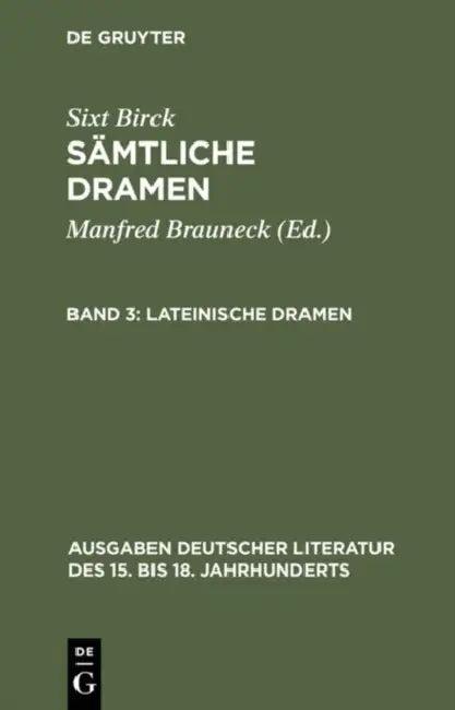 Lateinische Dramen (English, Sixt Birck | Manfred Brauneck | Manfred Wacht)