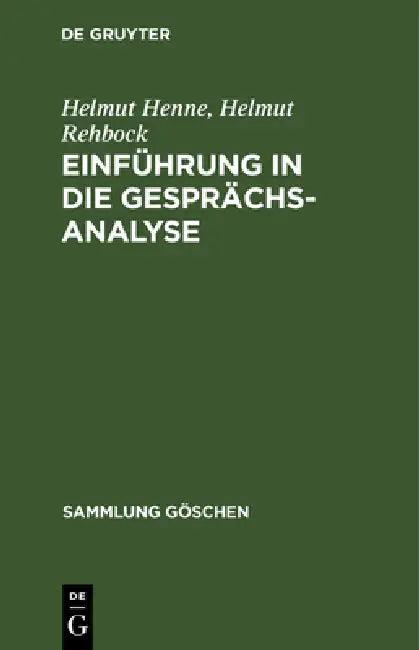Einführung in die Gesprächsanalyse (English, Helmut Henne | Helmut Rehbock)
