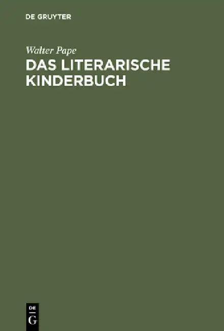 Das literarische Kinderbuch (English, Walter Pape)