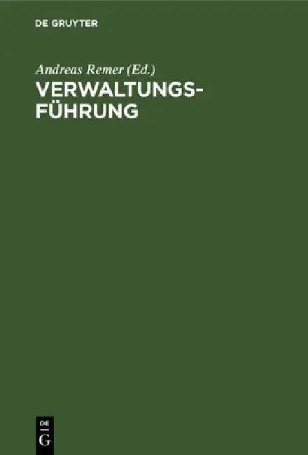 Verwaltungsführung (English, Andreas Remer)