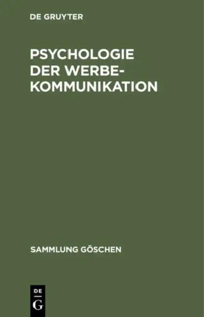 Psychologie der Werbekommunikation (English, No Contributor)