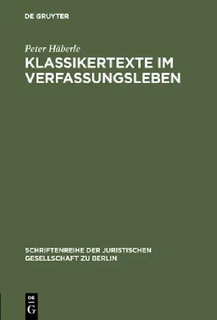 Klassikertexte im Verfassungsleben (English, Peter Häberle)