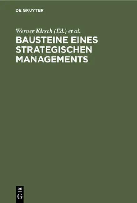 Bausteine Eines Strategischen Managements (English, Werner Kirsch | Peter Roventa)
