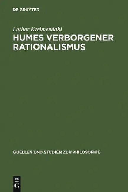 Humes Verborgener Rationalismus (English, Lothar Kreimendahl)