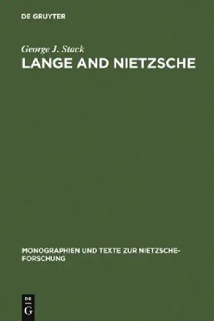 Lange and Nietzsche (English, George J. Stack)