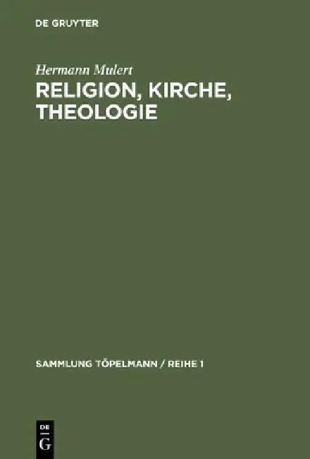 Religion, Kirche, Theologie (English, Hermann Mulert)