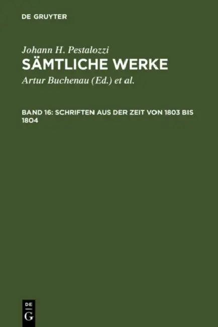 Schriften Aus Der Zeit Von 1803 Bis 1804 (English, Walter Feilchenfeld-Fales | Herbert Schönebaum)
