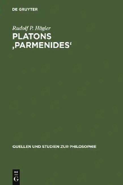 Platons 'Parmenides' (English, Rudolf P. Hägler)