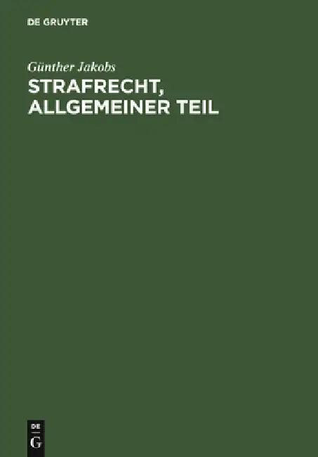 Strafrecht, Allgemeiner Teil (English, Günther Jakobs)