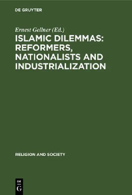Islamic Dilemmas (English, Ernest Gellner)