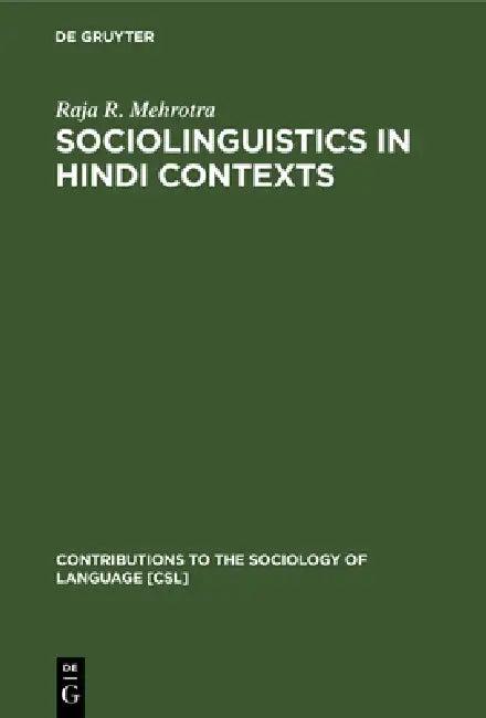 Sociolinguistics in Hindi Contexts (English, Raja R. Mehrotra)