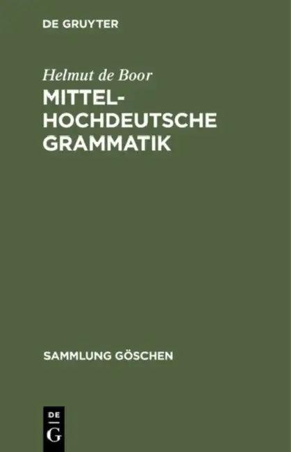 Mittelhochdeutsche Grammatik (English, Helmut De Boor)