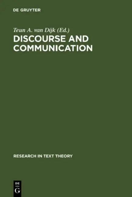 Discourse and Communication (English, Teun a. Van Dijk)