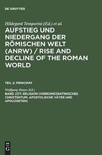 Religion (Vorkonstantinisches Christentum (English, Wolfgang Haase)