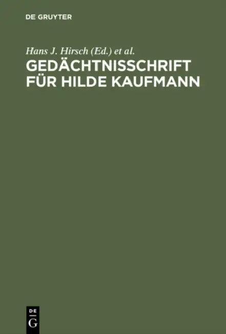 Gedächtnisschrift für Hilde Kaufmann (English, Hans J. Hirsch | Günther Kaiser | Helmut Marquardt)