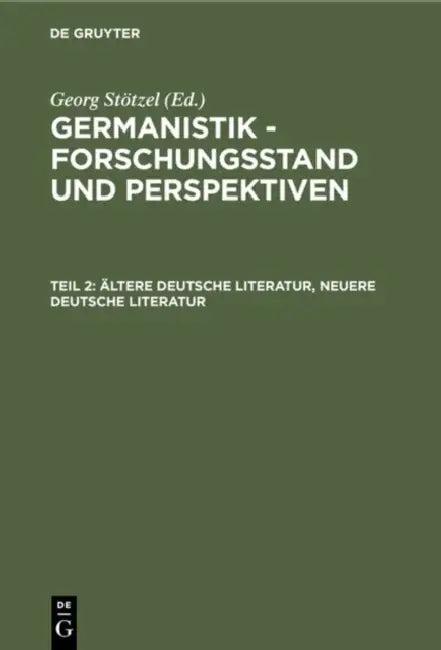 Ältere Deutsche Literatur, Neuere Deutsche Literatur (English, Georg Stötzel)