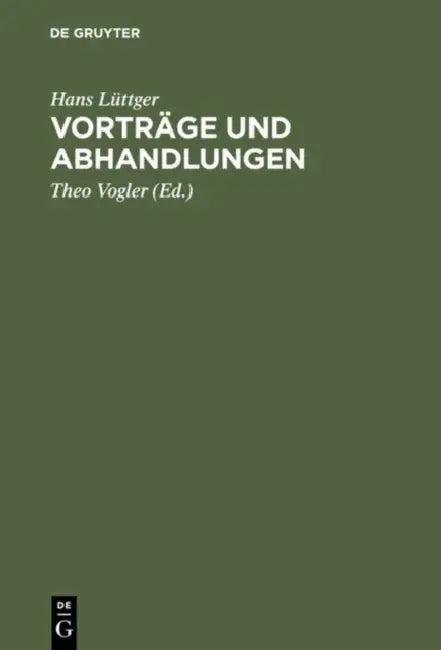 Vorträge und Abhandlungen (English, Hans Lüttger | Theo Vogler | Hans-Heinrich Jescheck)
