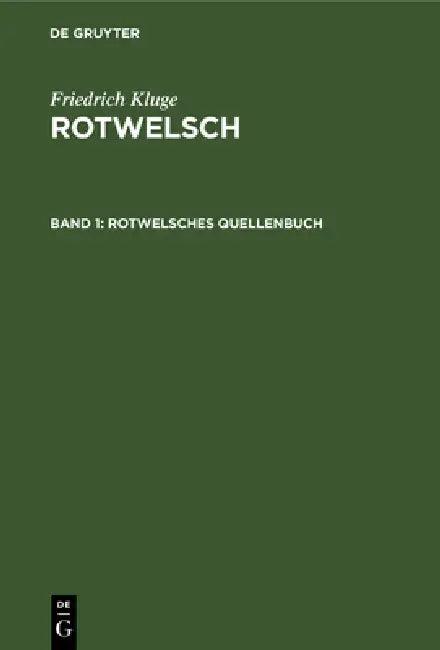 Rotwelsches Quellenbuch (English, Helmut Henne | Götze)