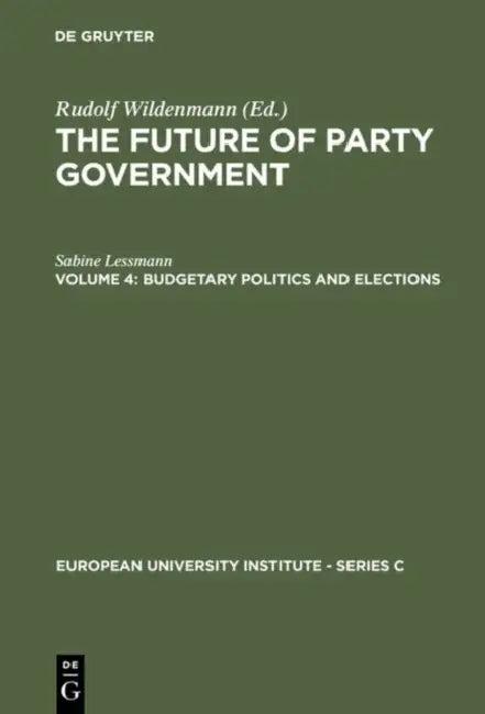 Budgetary Politics and Elections (English, Sabine Lessmann)