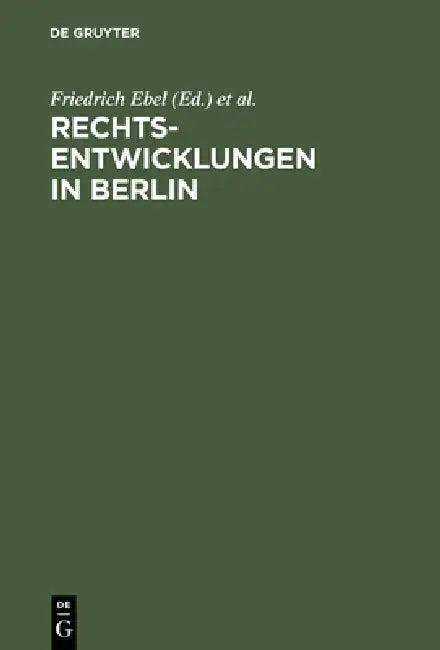Rechtsentwicklungen in Berlin (English, Friedrich Ebel | Albrecht Randelzhofer)