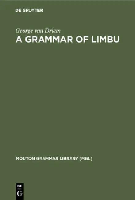 A Grammar of Limbu (English, George Van Driem)