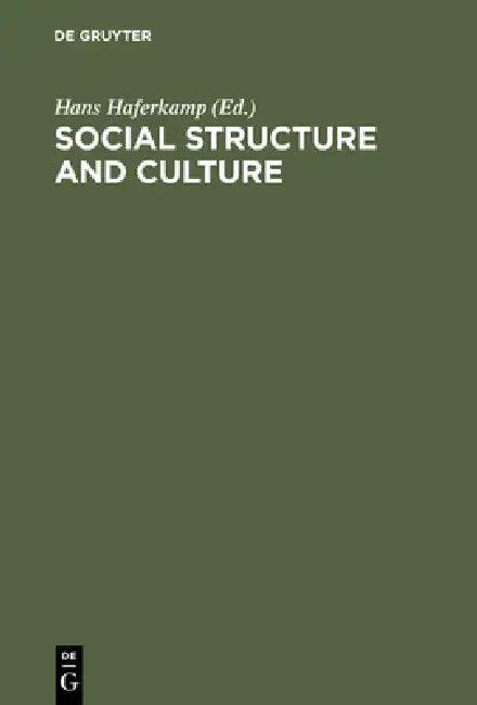 Social Structure & Culture (English, Hans Haferkamp)