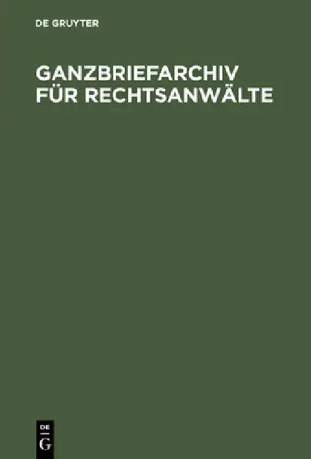 Ganzbriefarchiv für Rechtsanwälte (English, Bernd Hoffmeister | Günter Kuhnle)