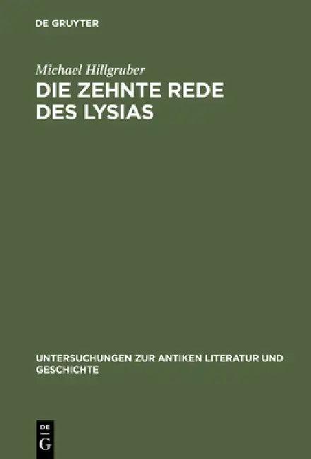 Die zehnte Rede des Lysias (English, Michael Hillgruber)