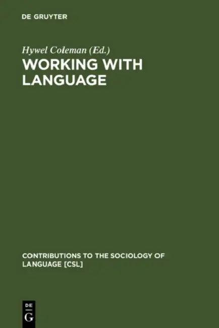 Working with Language (English, Hywel Coleman)