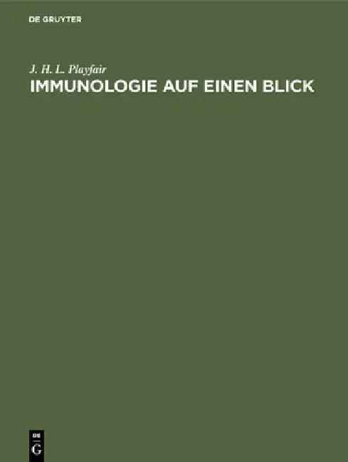 Immunologie auf einen Blick (English, J. H. L. Playfair | Jutta Halbekath | Ralf Paus)