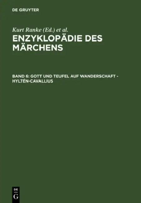 Gott Und Teufel Auf Wanderschaft - Hylten-Cavallius (English, Akademie Der Wissenschaften Zu Gottingen | Kurt Ranke | Rolf Wilhelm Brednich)