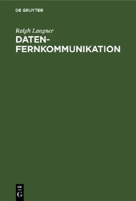 Datenfernkommunikation (English, Ralph Langner)