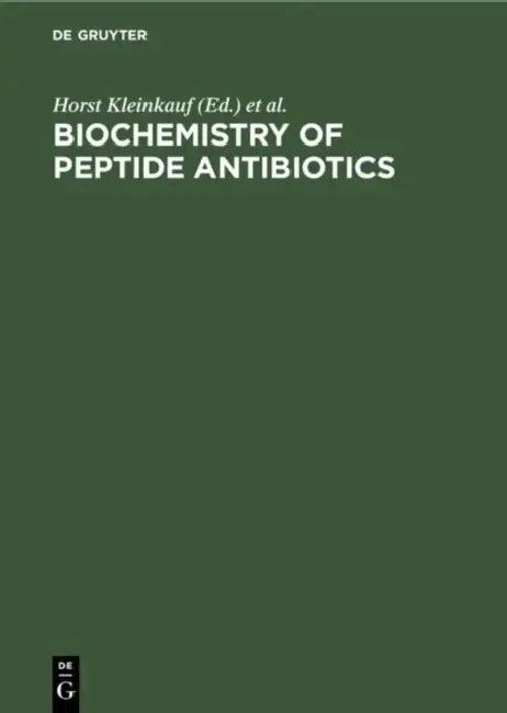 Biochemistry of Peptide Antibiotics (English, Horst Kleinkauf | Hans Von Döhren)