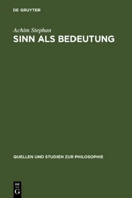 Sinn als Bedeutung (English, Achim Stephan)