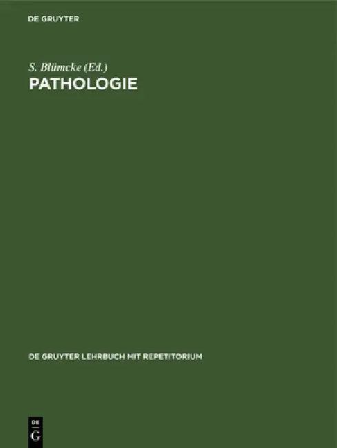 Pathologie (English, S. Blümcke)