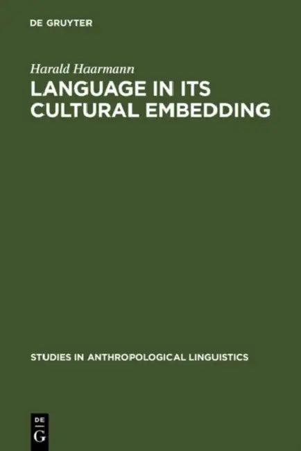Language in Its Cultural Embedding (English, Harald Haarmann)