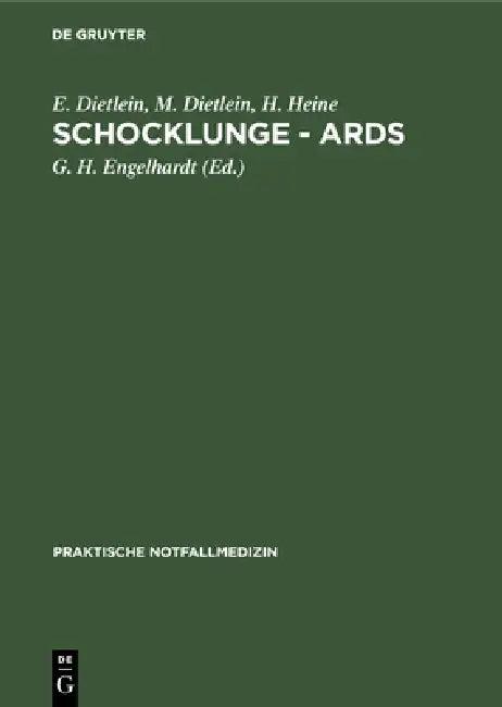 Schocklunge - ARDS (English, E. Dietlein | M. Dietlein | Heinrich Heine)