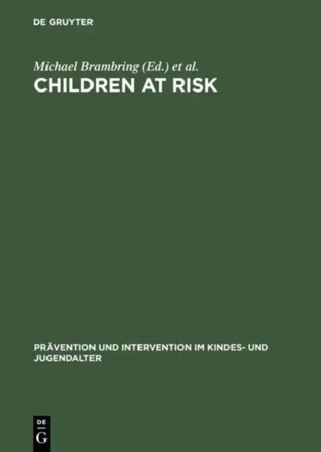Children at Risk (English, Michael Brambring | Friedrich Lösel | Helmut Skowronek)