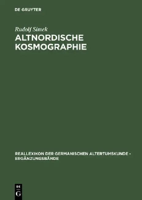 Altnordische Kosmographie (English, Rudolf Simek)