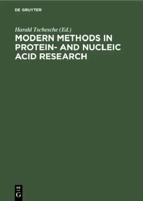 Modern Methods in Protein- and Nucleic Acid Research (English, Harald Tschesche)