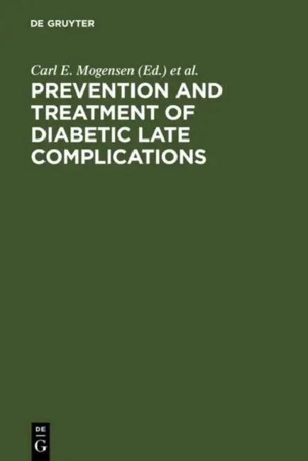 Prevention and Treatment of Diabetic Late Complications (English, Carl E. Mogensen | Eberhard Standl)